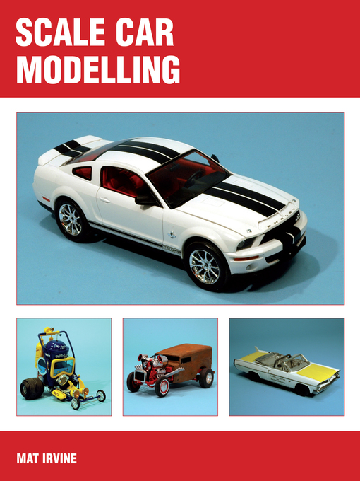 Title details for Scale Car Modelling by Mat Irvine - Available